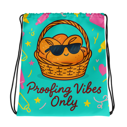 Proofing Vibes Only | Drawstring bag Bags & Accessories > Drawstring Bags ZomaModa