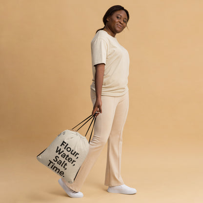 Flour. Water. Salt. Time. | Drawstring bag Bags & Accessories > Drawstring Bags ZomaModa
