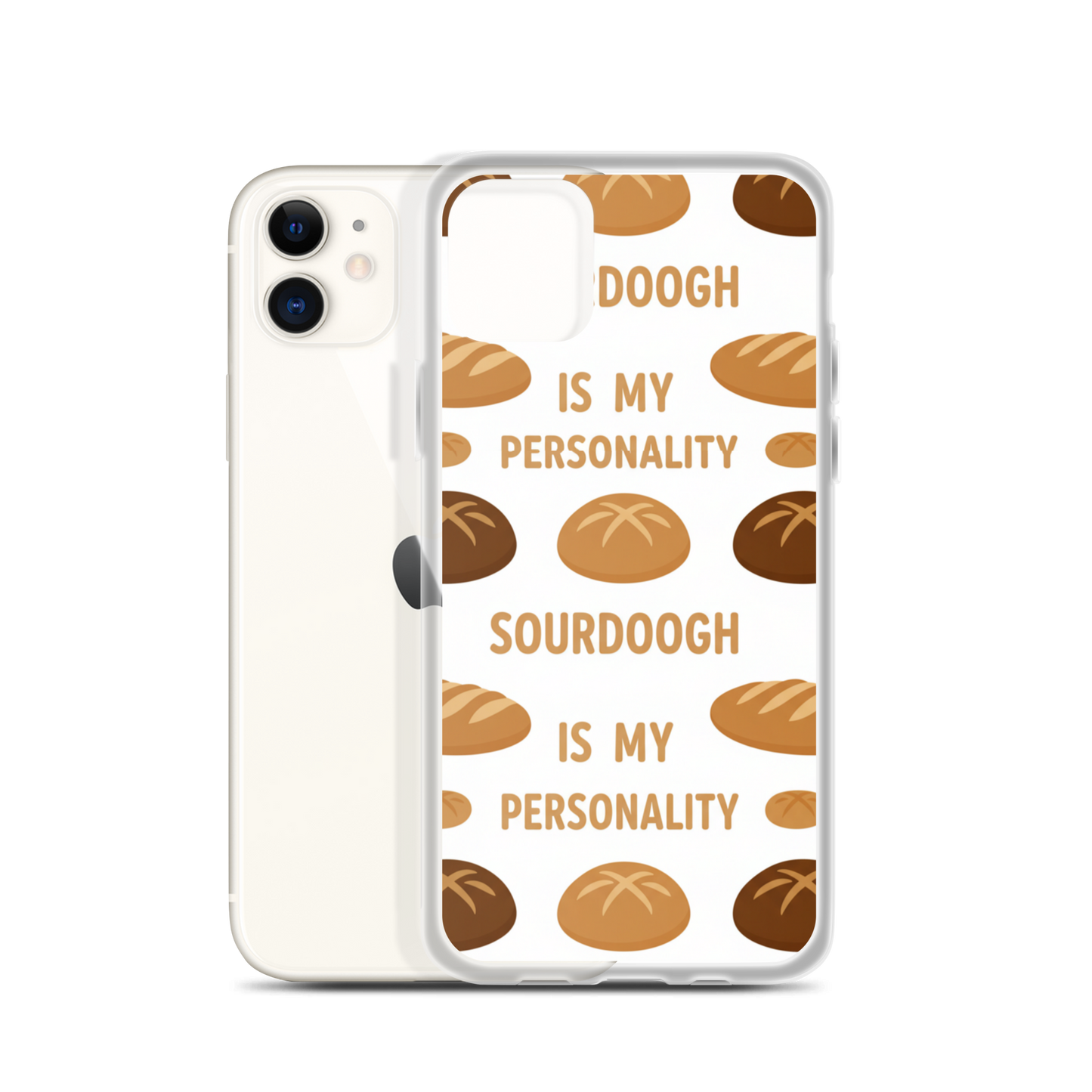 Sourdough Is My Personality Clear Case for iPhone® iPhone 11 Bags & Accessories > Phone Cases ZomaModa