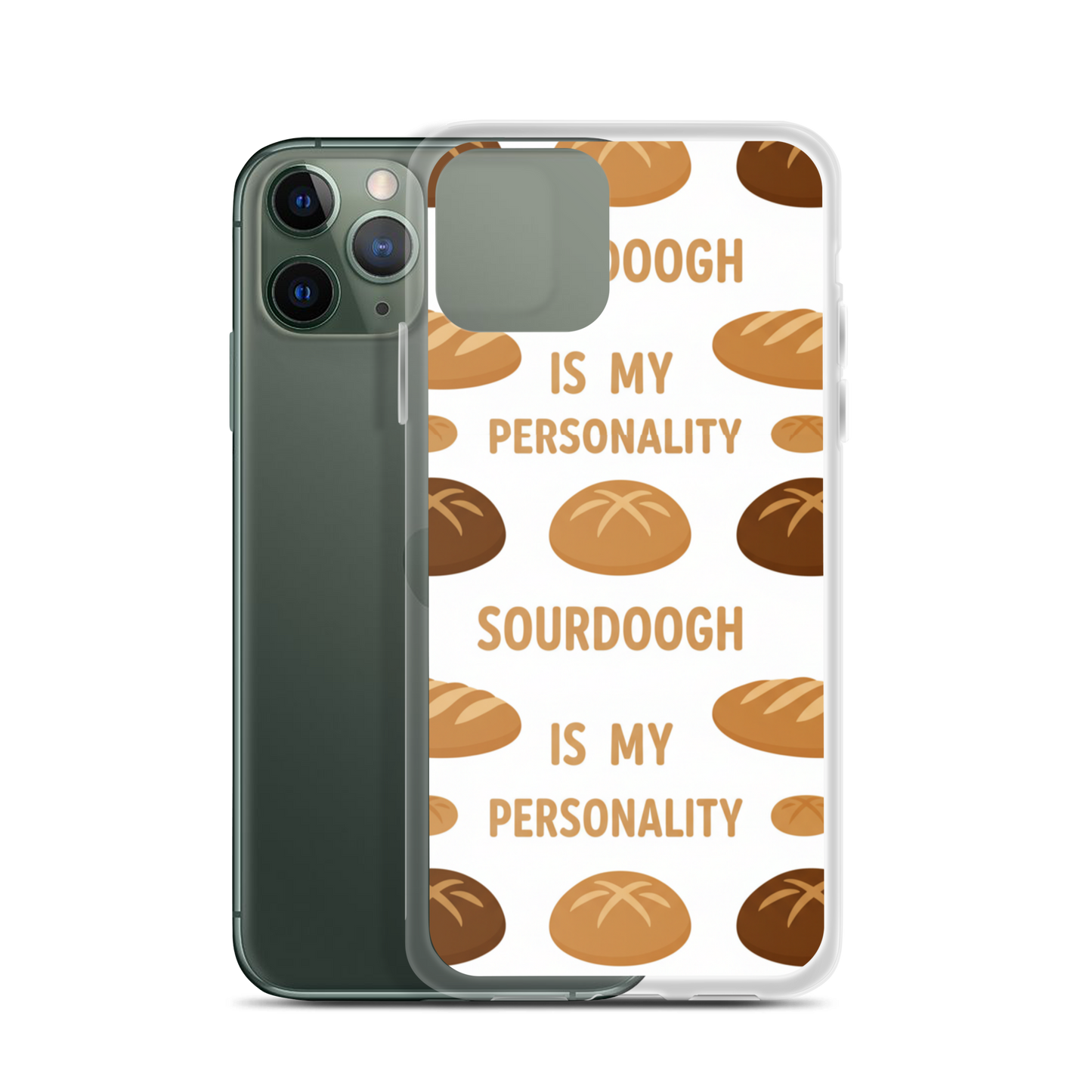 Sourdough Is My Personality Clear Case for iPhone® iPhone 11 Pro Bags & Accessories > Phone Cases ZomaModa