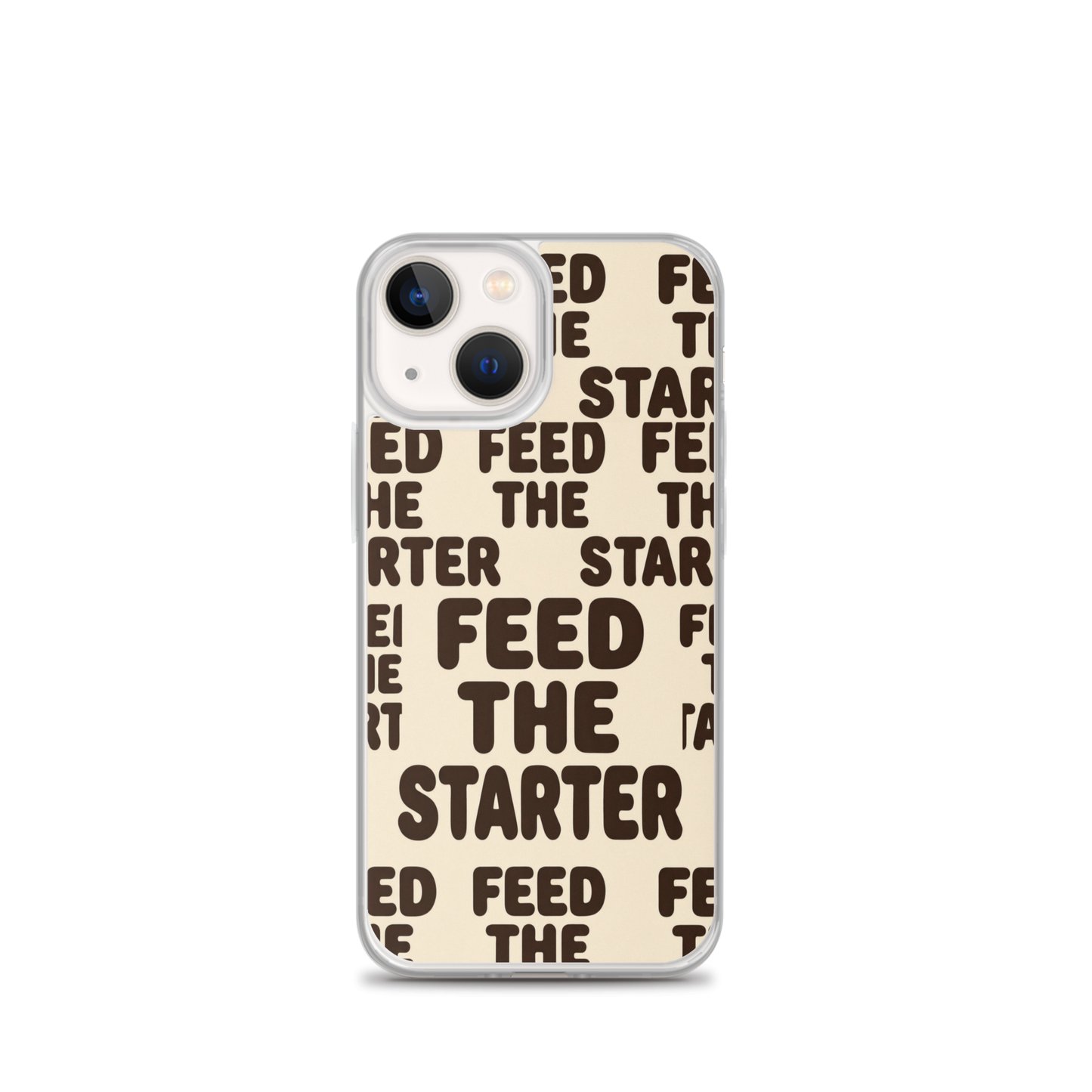 Feed the Starter Repeating Text Clear Case for iPhone® iPhone 13 mini Bags & Accessories > Phone Cases ZomaModa