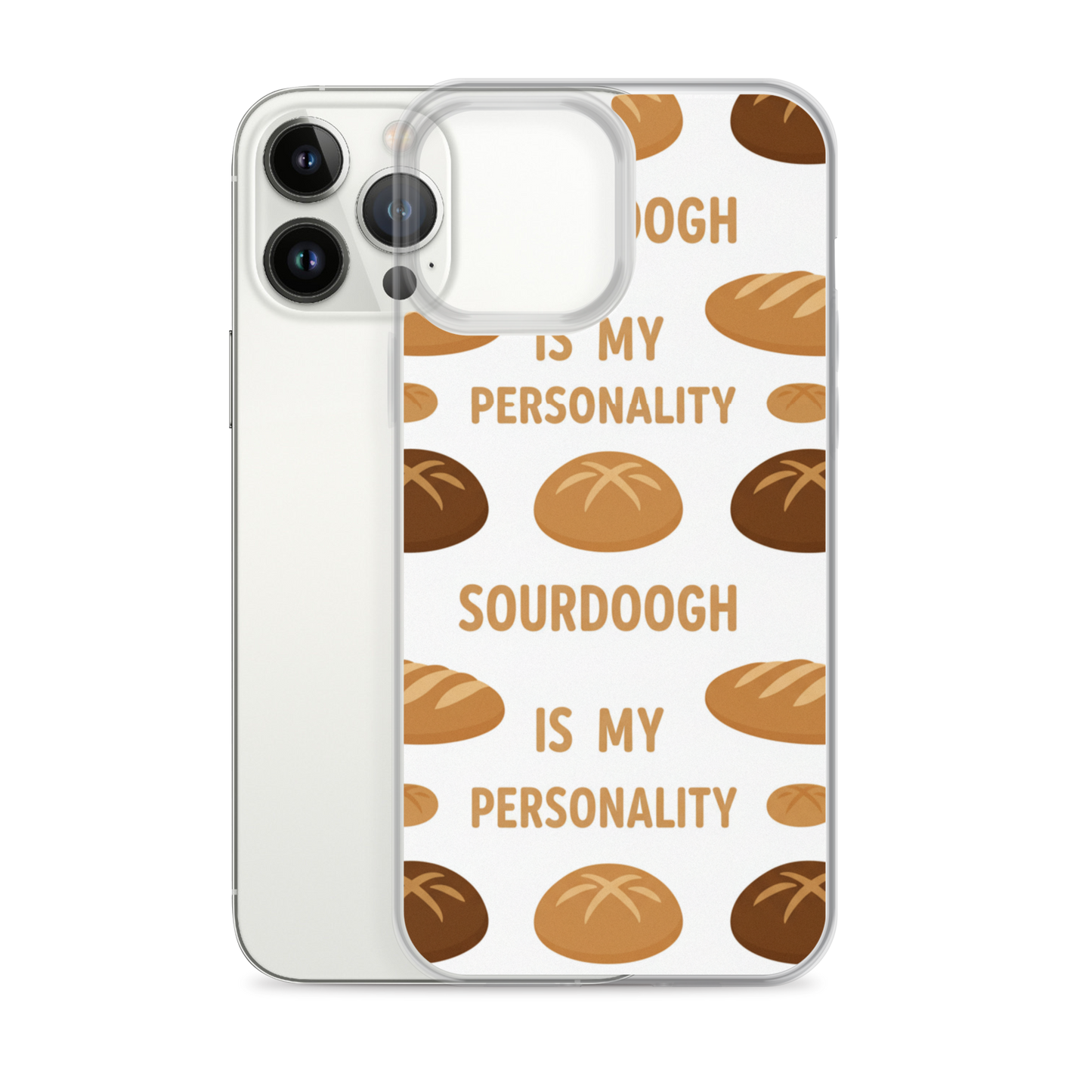 Sourdough Is My Personality Clear Case for iPhone® Bags & Accessories > Phone Cases ZomaModa