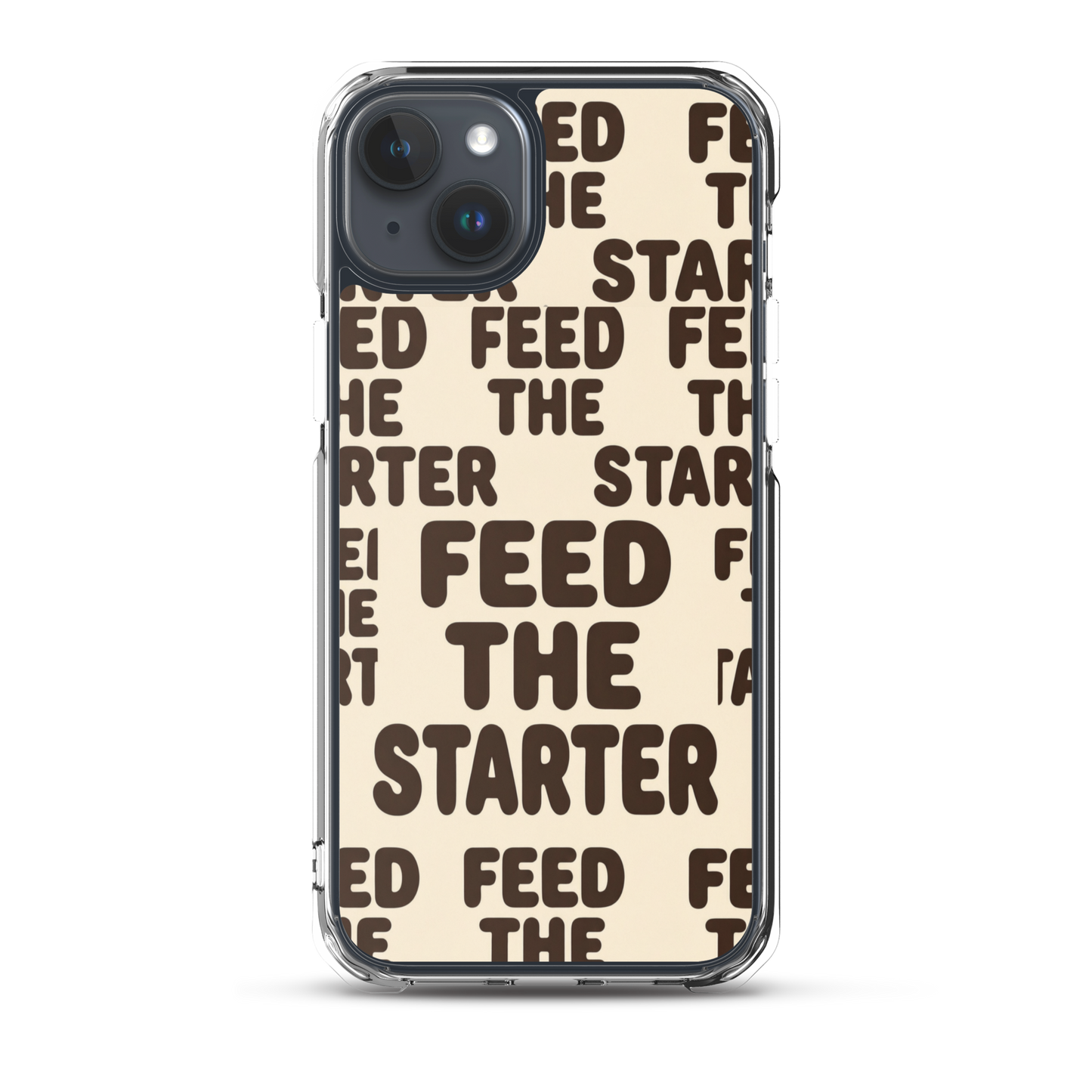 Feed the Starter Repeating Text Clear Case for iPhone® iPhone 15 Plus Bags & Accessories > Phone Cases ZomaModa