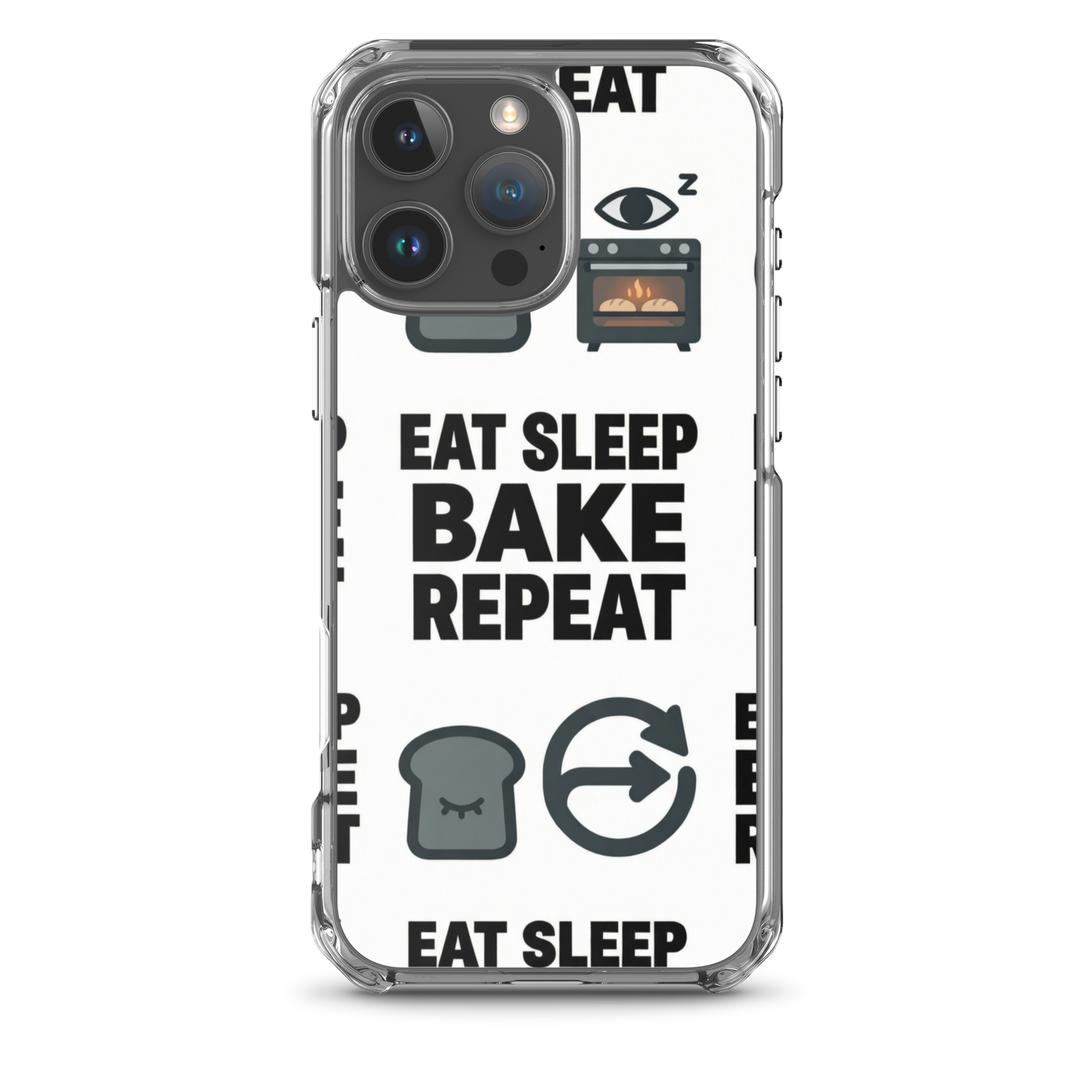 Eat Sleep Bake Repeat Clear Case for iPhone® iPhone 16 Pro Max Bags & Accessories > Phone Cases ZomaModa