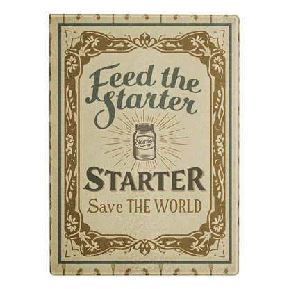 Feed the Starter, Save the World Glass Cutting Board Default Title Kitchen & Baking Gear > Cutting Boards ZomaModa