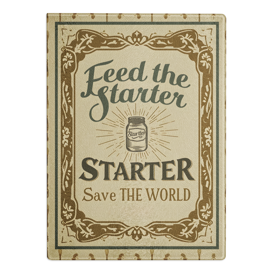 Feed the Starter, Save the World Glass Cutting Board Default Title Kitchen & Baking Gear > Cutting Boards ZomaModa