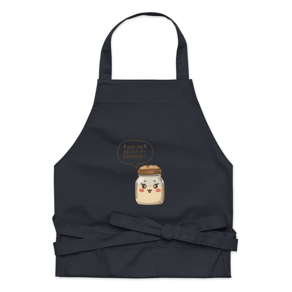 Ask Me About My Starter | Interactive Baker Apron Navy Kitchen & Baking Gear > Aprons ZomaModa