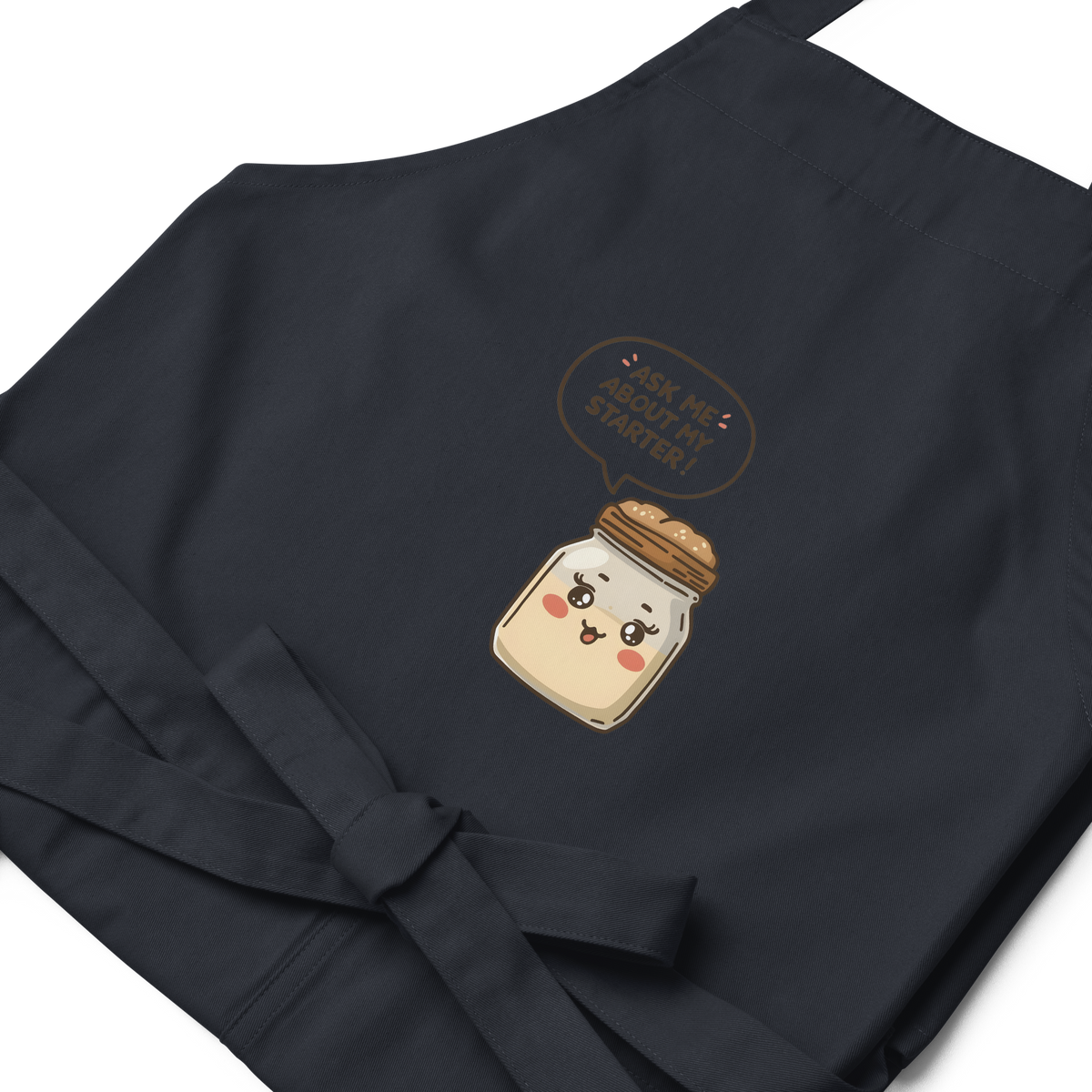 Ask Me About My Starter | Interactive Baker Apron Kitchen & Baking Gear > Aprons ZomaModa