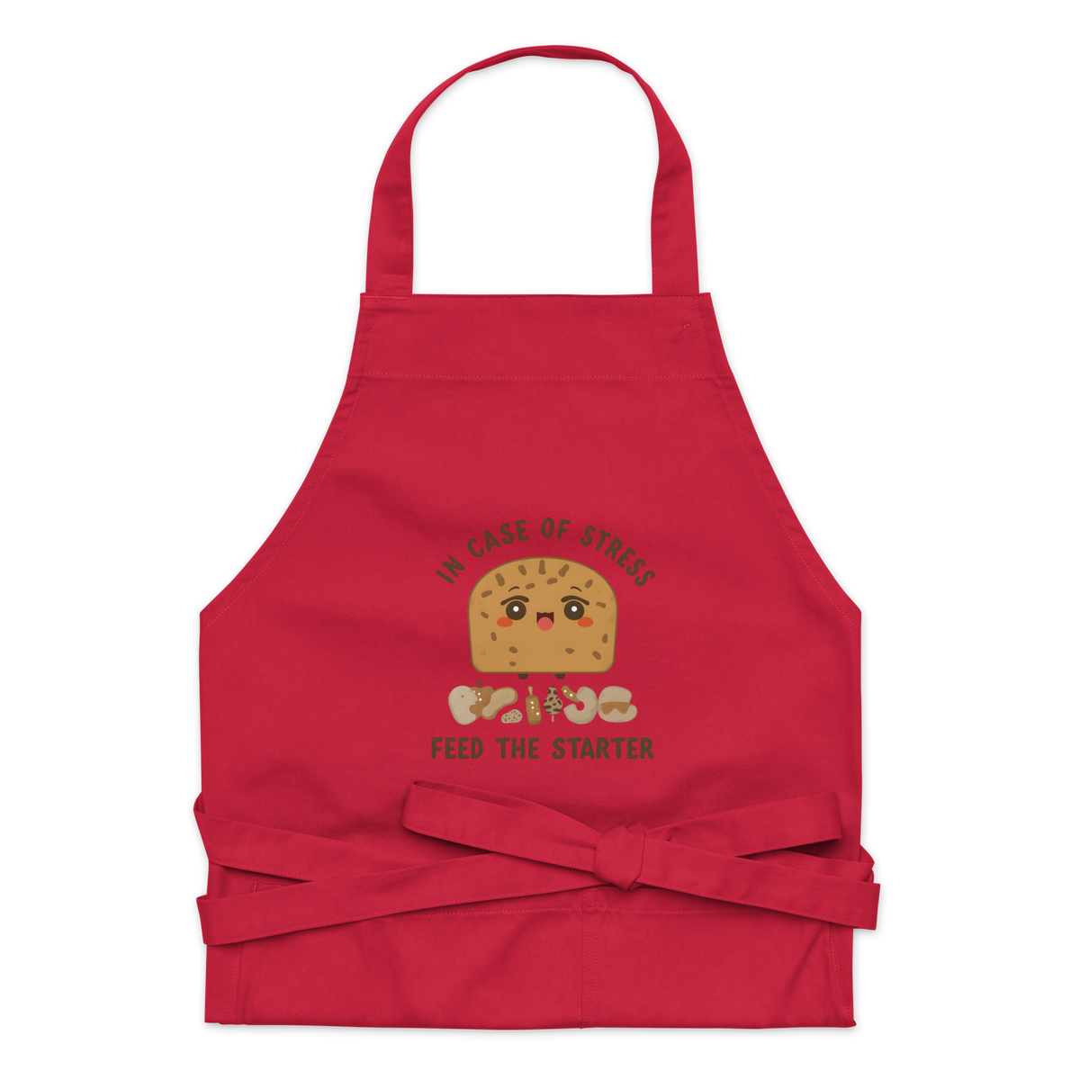 In Case of Stress, Feed The Starter | Comfort Baker Apron Red Kitchen & Baking Gear > Aprons ZomaModa
