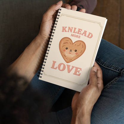 Knead More Love | Spiral notebook Stationery & Gifts > Notebooks & Journals ZomaModa