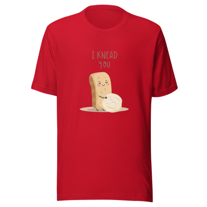 I Knead You | Unisex t-shirt Red Apparel > T-Shirts ZomaModa